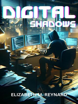 cover image of Digital Shadows